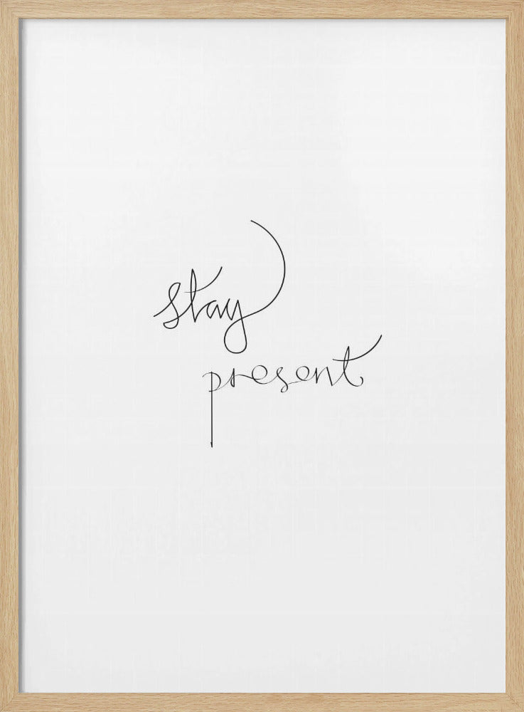 Bleib präsent | Poster