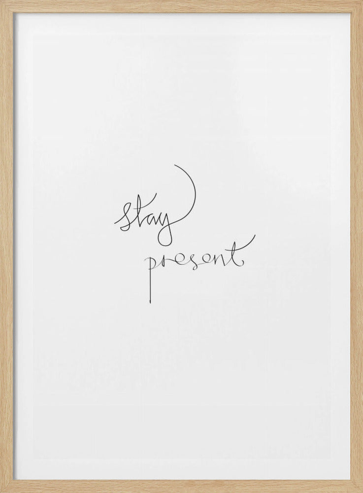 Bleib präsent | Poster