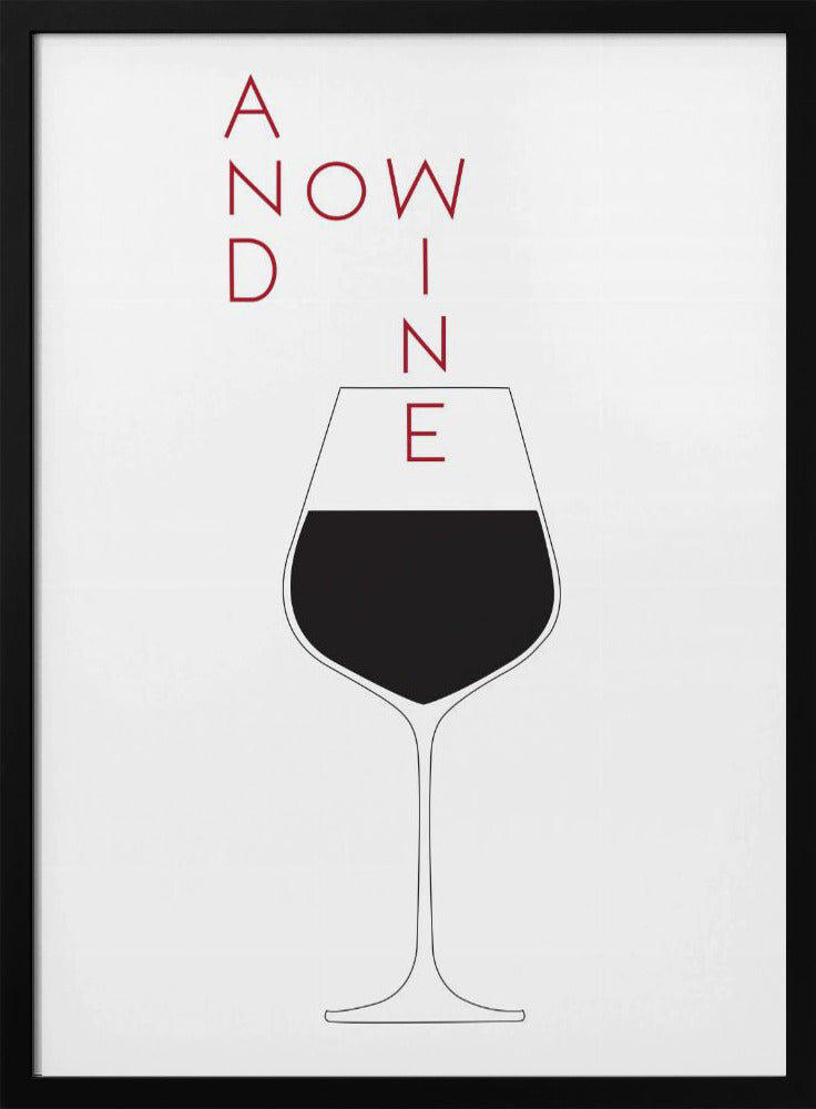 Und jetzt Wein | Poster