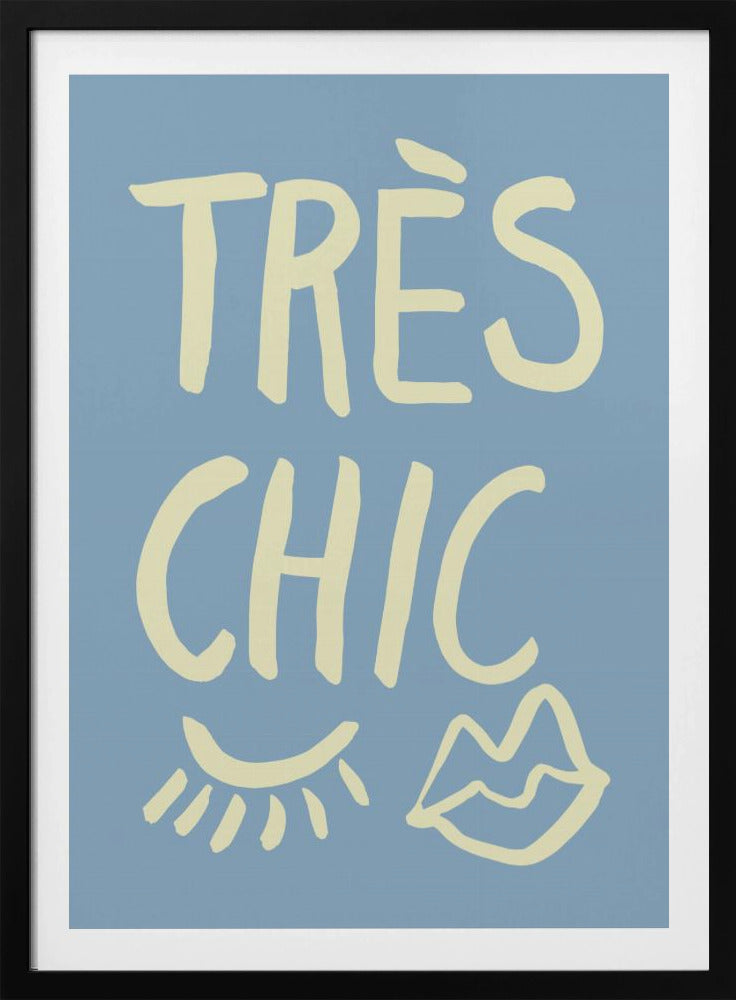 Très Chic Blau | Poster