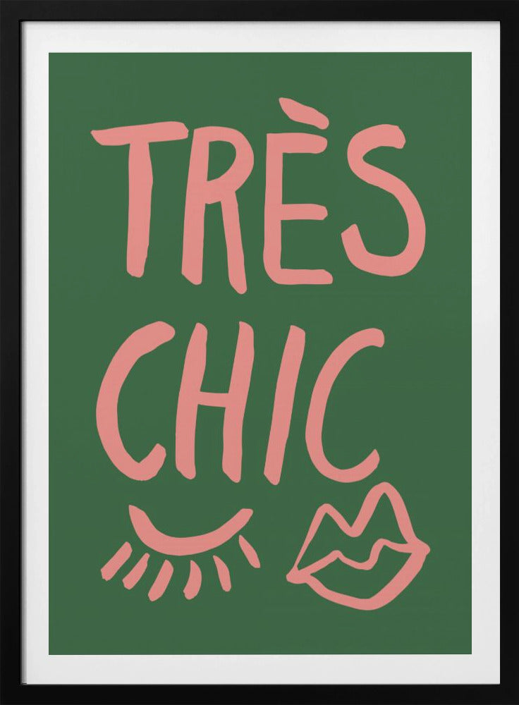 Très Chic Grün | Poster