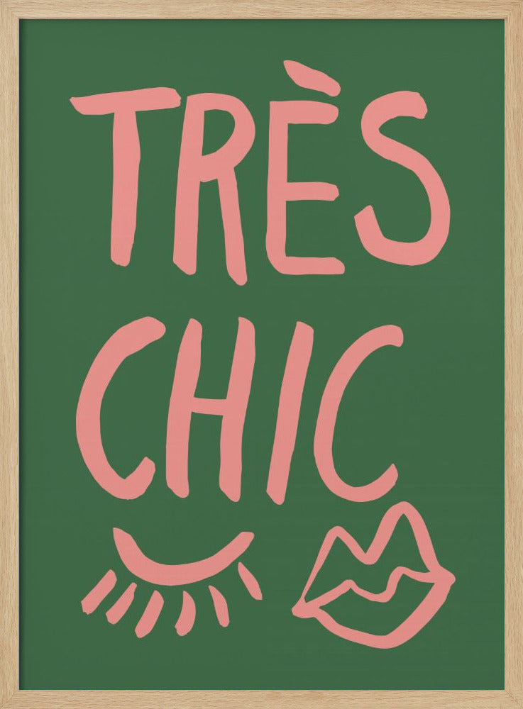 Très Chic Grün | Poster