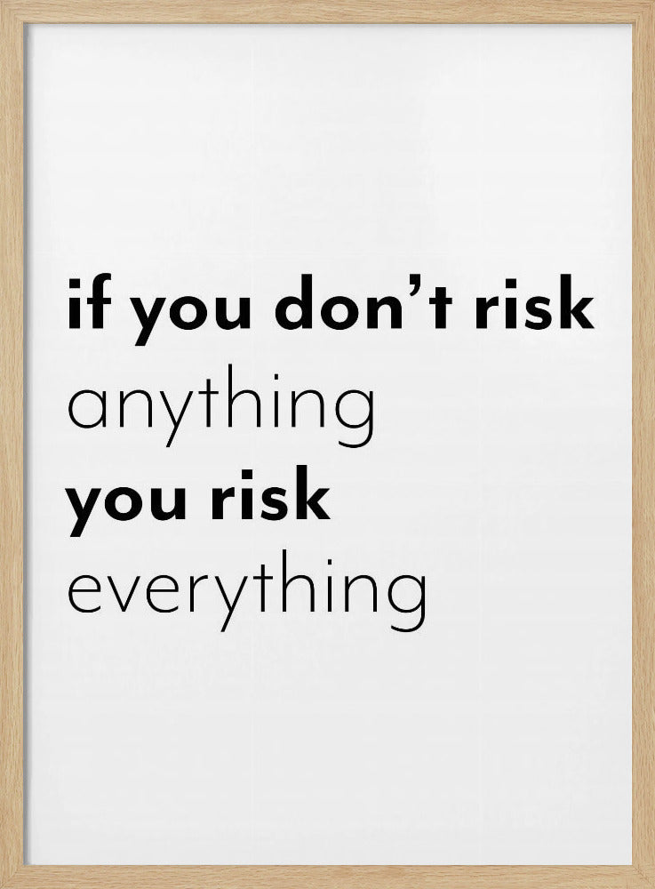 Wer nichts riskiert, riskiert alles | Poster