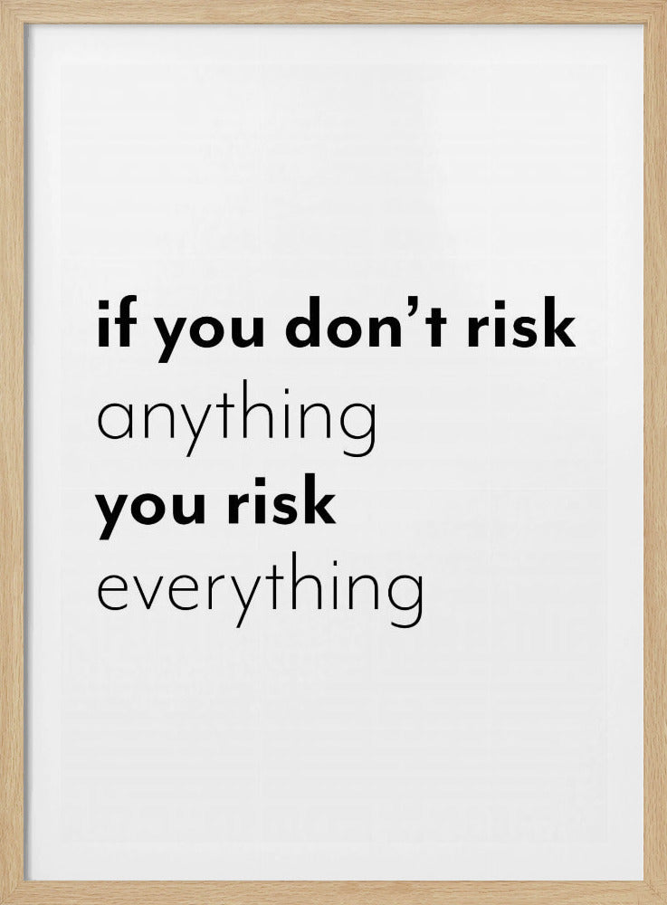 Wer nichts riskiert, riskiert alles | Poster