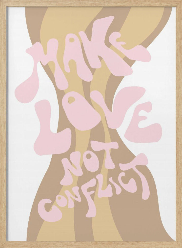 Liebe machen, nicht Konflikte | Poster
