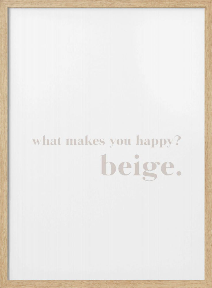 Beige Bliss Anfrage | Poster