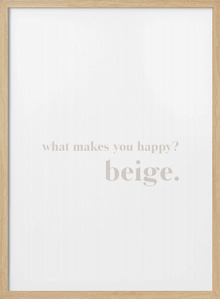 Beige Bliss Anfrage | Poster