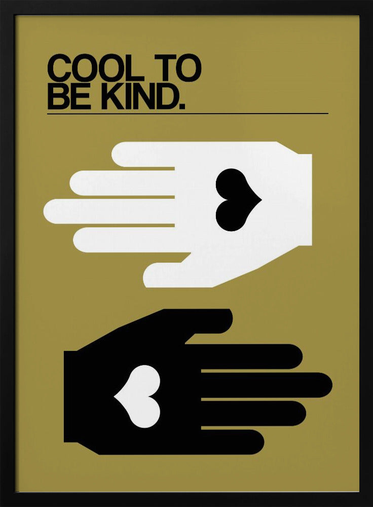 Cool, freundlich zu sein, Olive | Poster
