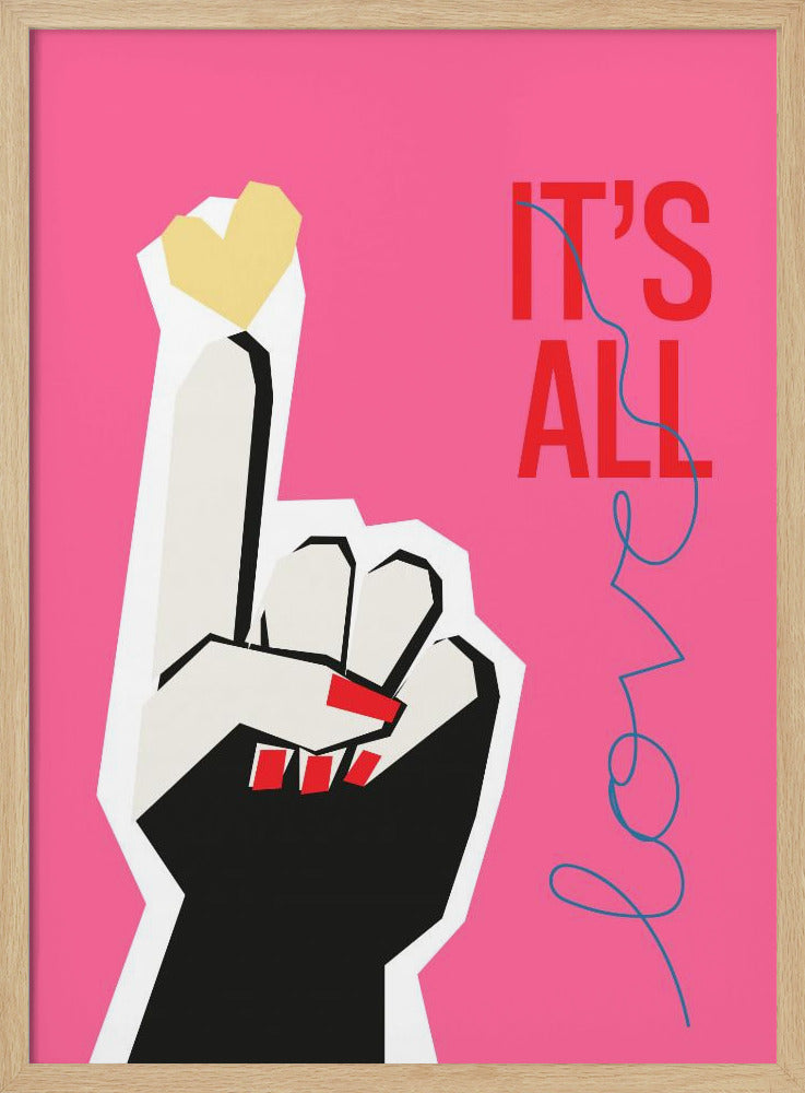 Es ist alles Liebe Hand Pink | Poster