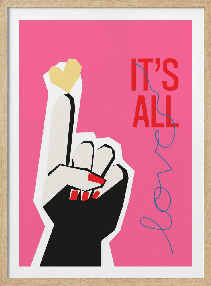 Es ist alles Liebe Hand Pink | Poster