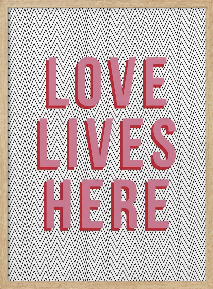 Love Lives Here | Poster