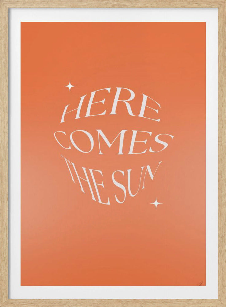 Here Comes The Suny | Poster