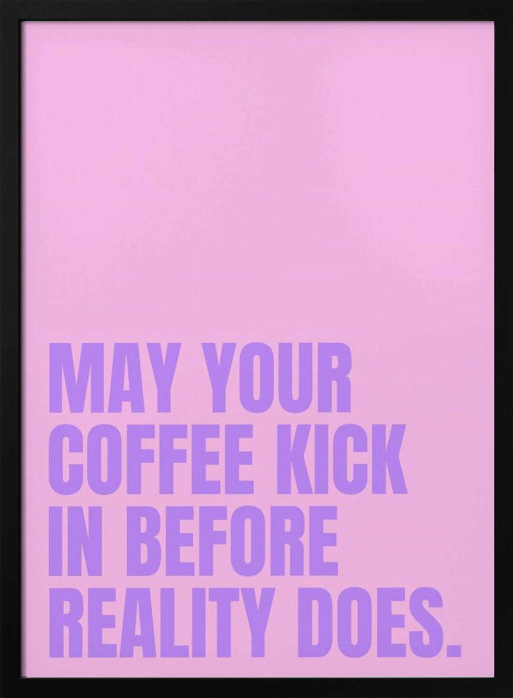 Coffee vs. Reality | Poster