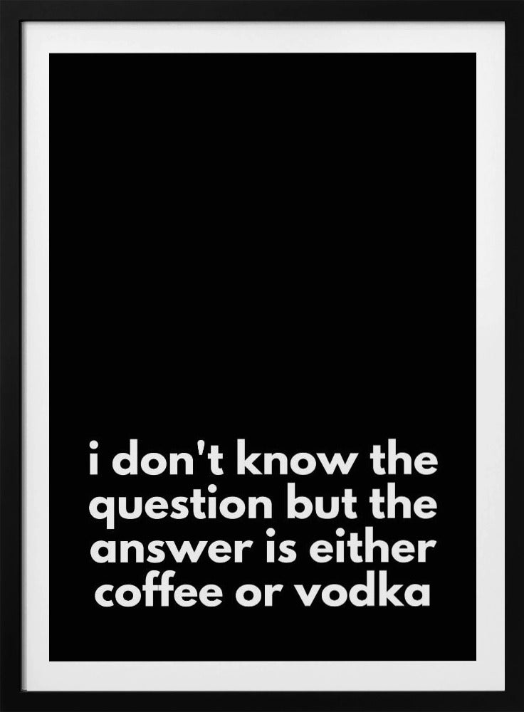 Kaffee- oder Wodka-Dilemma | Poster