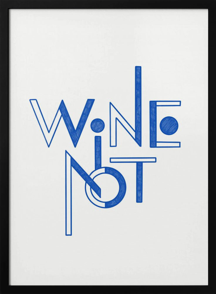 Wein Nicht handgezeichneter Text & Zitat | Poster