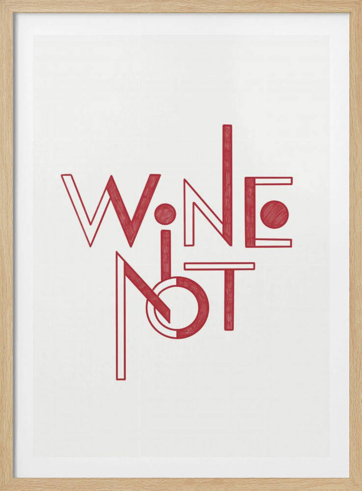 Wein Nicht handgezeichneter Text & Zitat | Poster