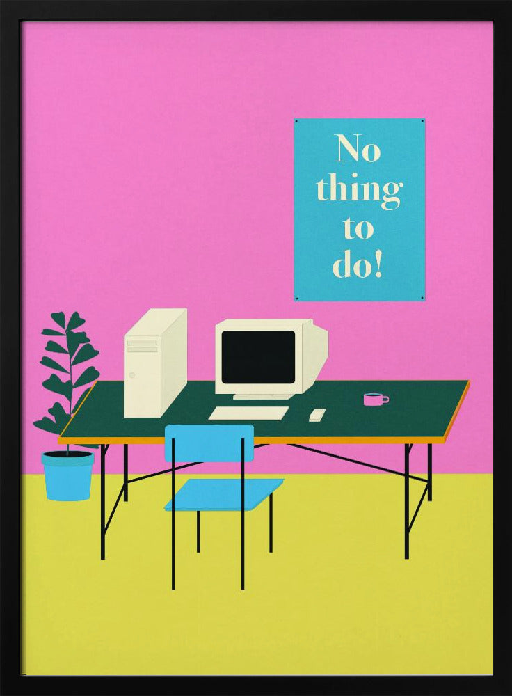 Nichts zu tun | Poster