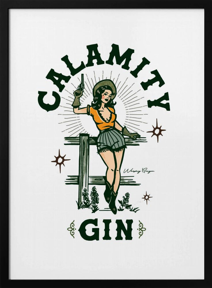 Calamity Gin Funny Retro Western Cowgirl Art | Poster