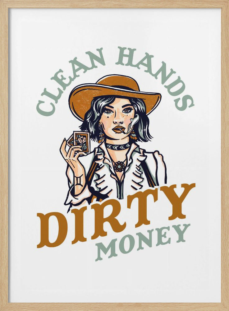Clean Hands Dirty Money Poker Cowgirl | Poster