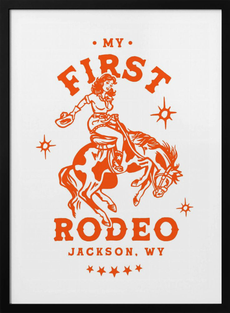 Mein erstes Rodeo Jackson Wyoming Reiten Cowgirl | Poster
