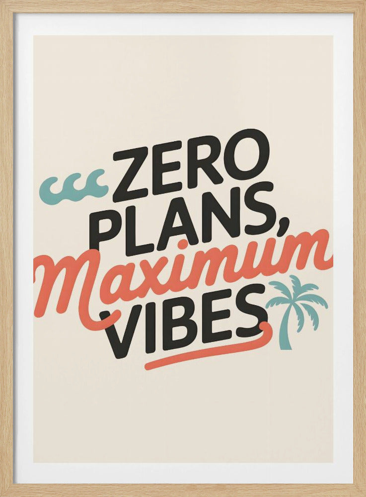 Keine Pläne, maximale Stimmung.png | Poster