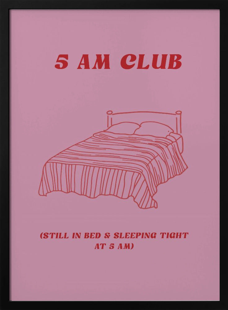 Gemütlicher 5-Uhr-Schlaf | Poster