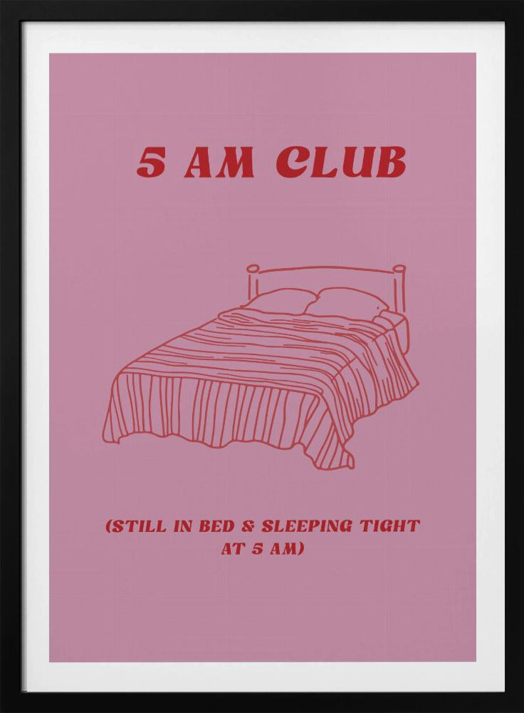 Gemütlicher 5-Uhr-Schlaf | Poster