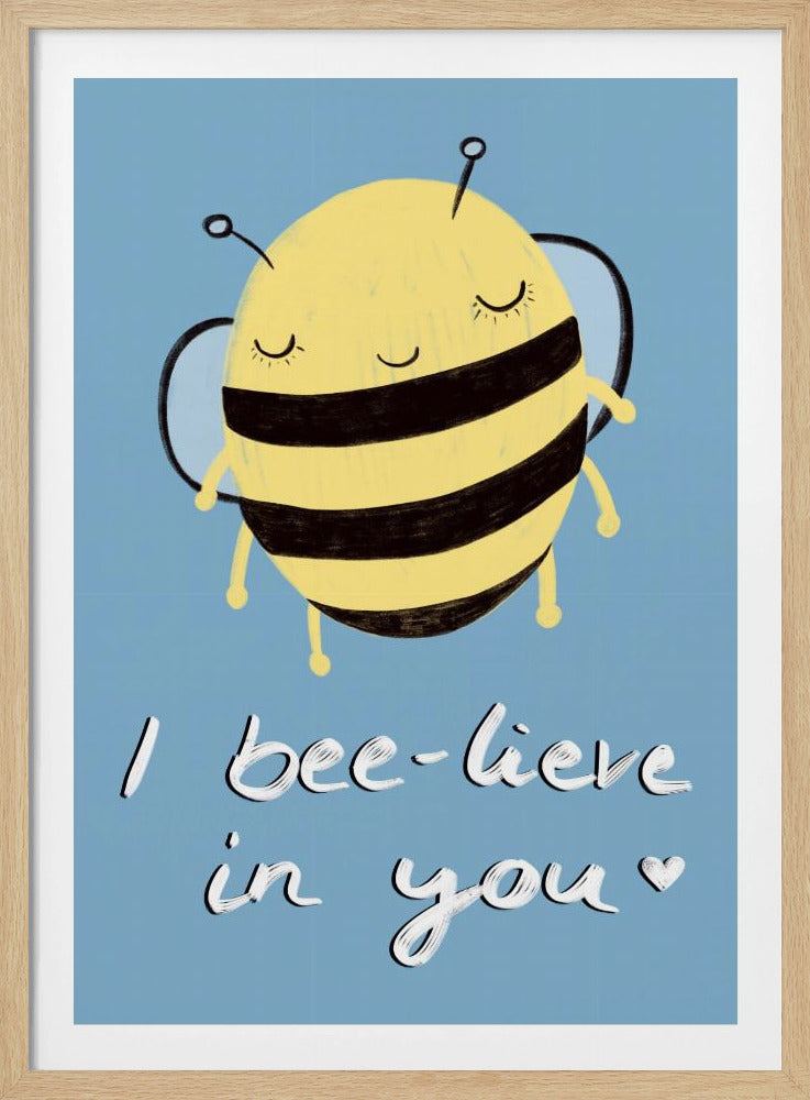 Bee-glaube an dich! | Poster