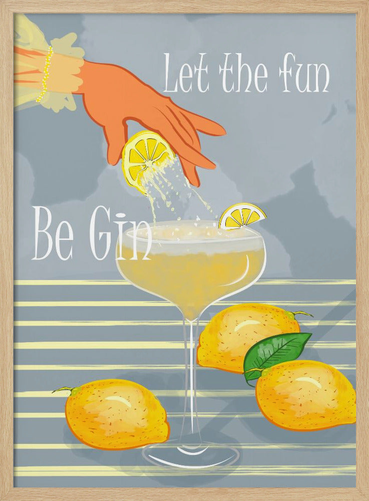 Lass den Spaß Gin sein | Poster