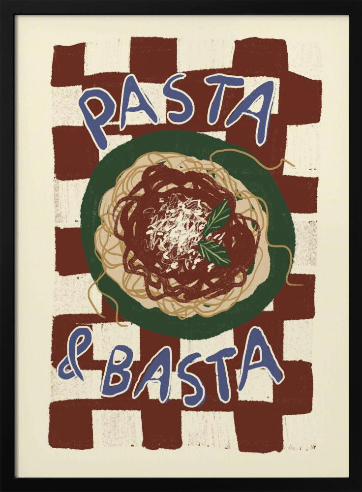 Pasta & Basta | Poster