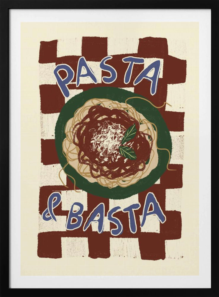 Pasta & Basta | Poster