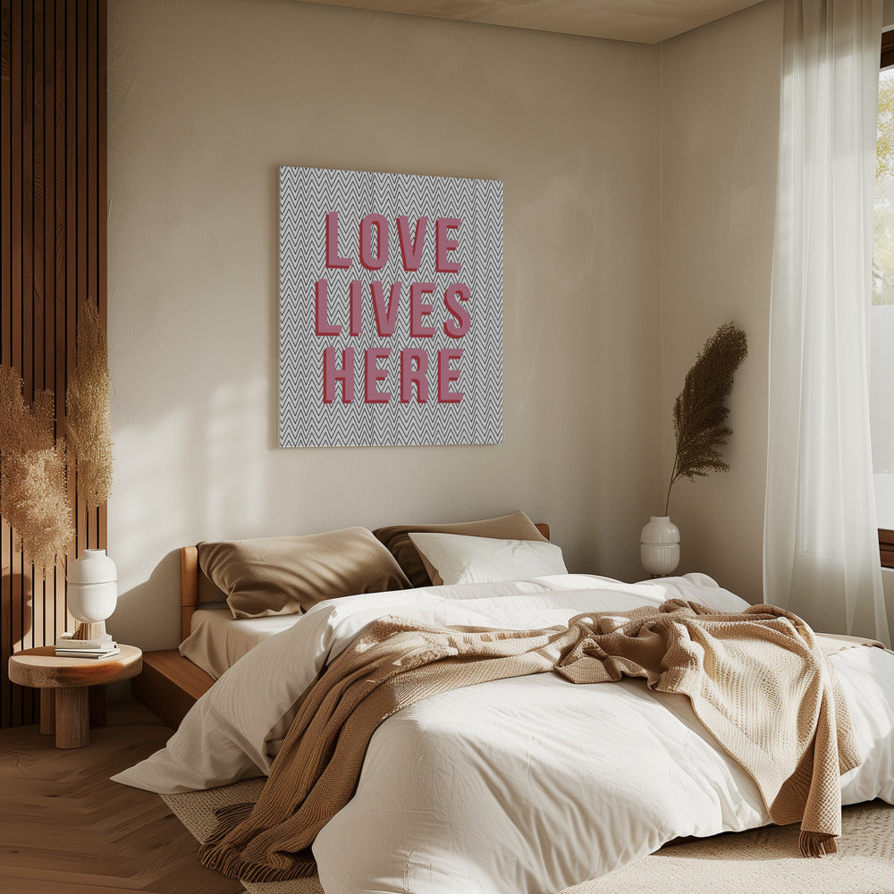 Die Liebe lebt hier | Leinwand