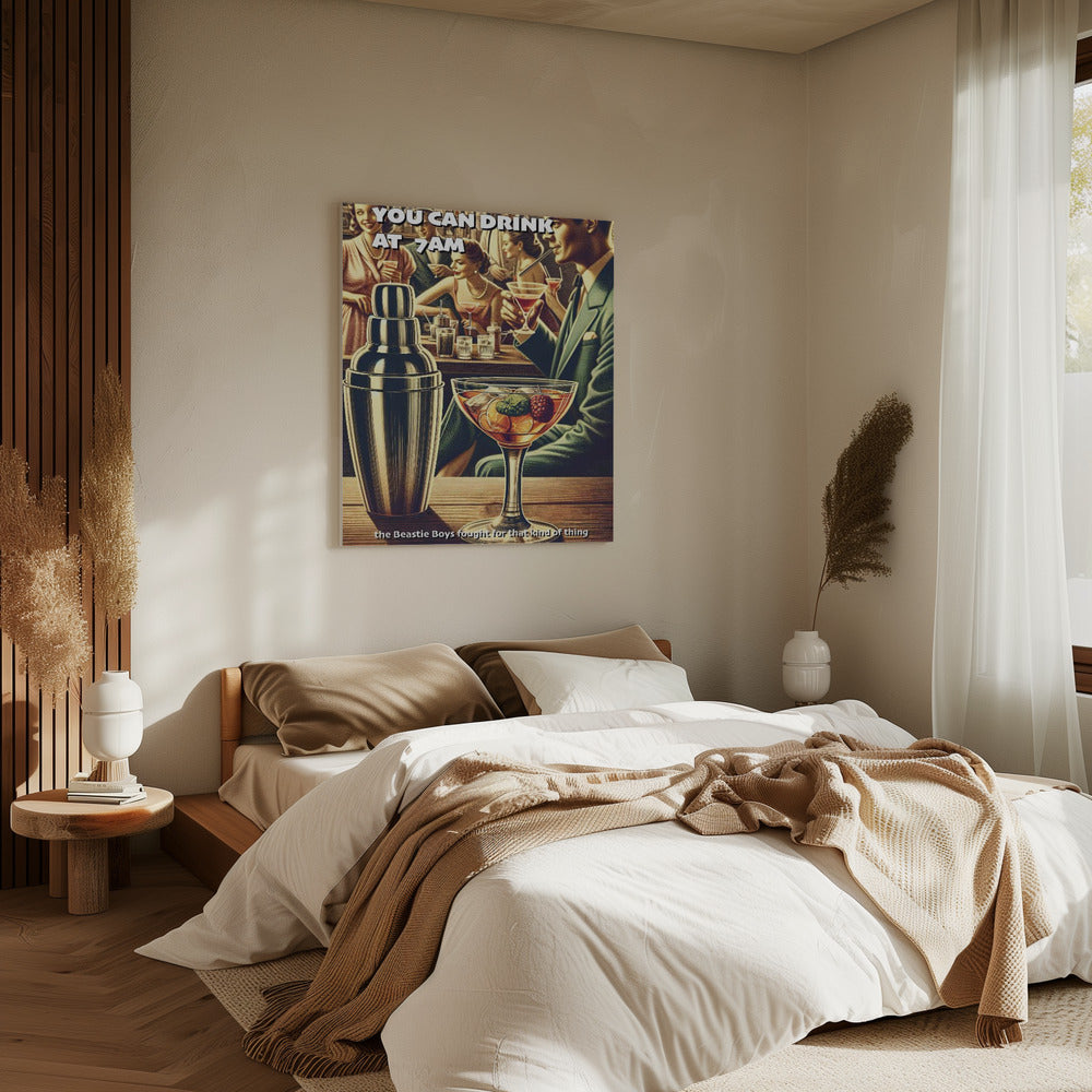 Du kannst um 7 Uhr morgens trinken | Canvas