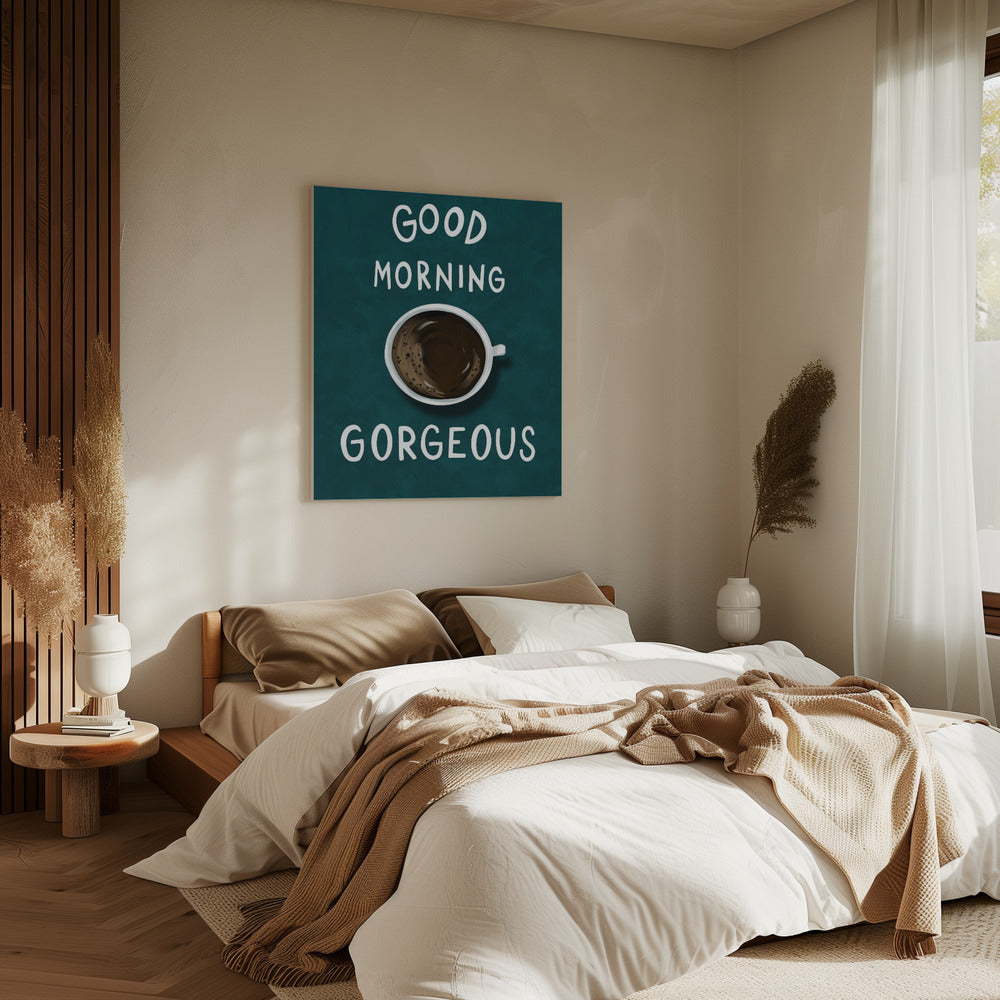 Guten Morgen, Hübsche | Leinwand