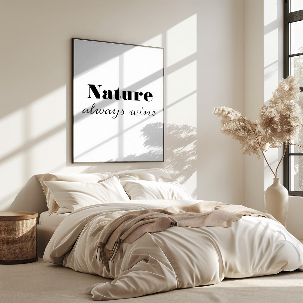 Die Natur gewinnt immer | Poster