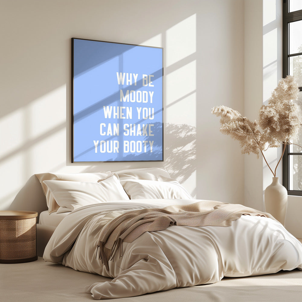 Schütteln Sie den Blues ab | Poster
