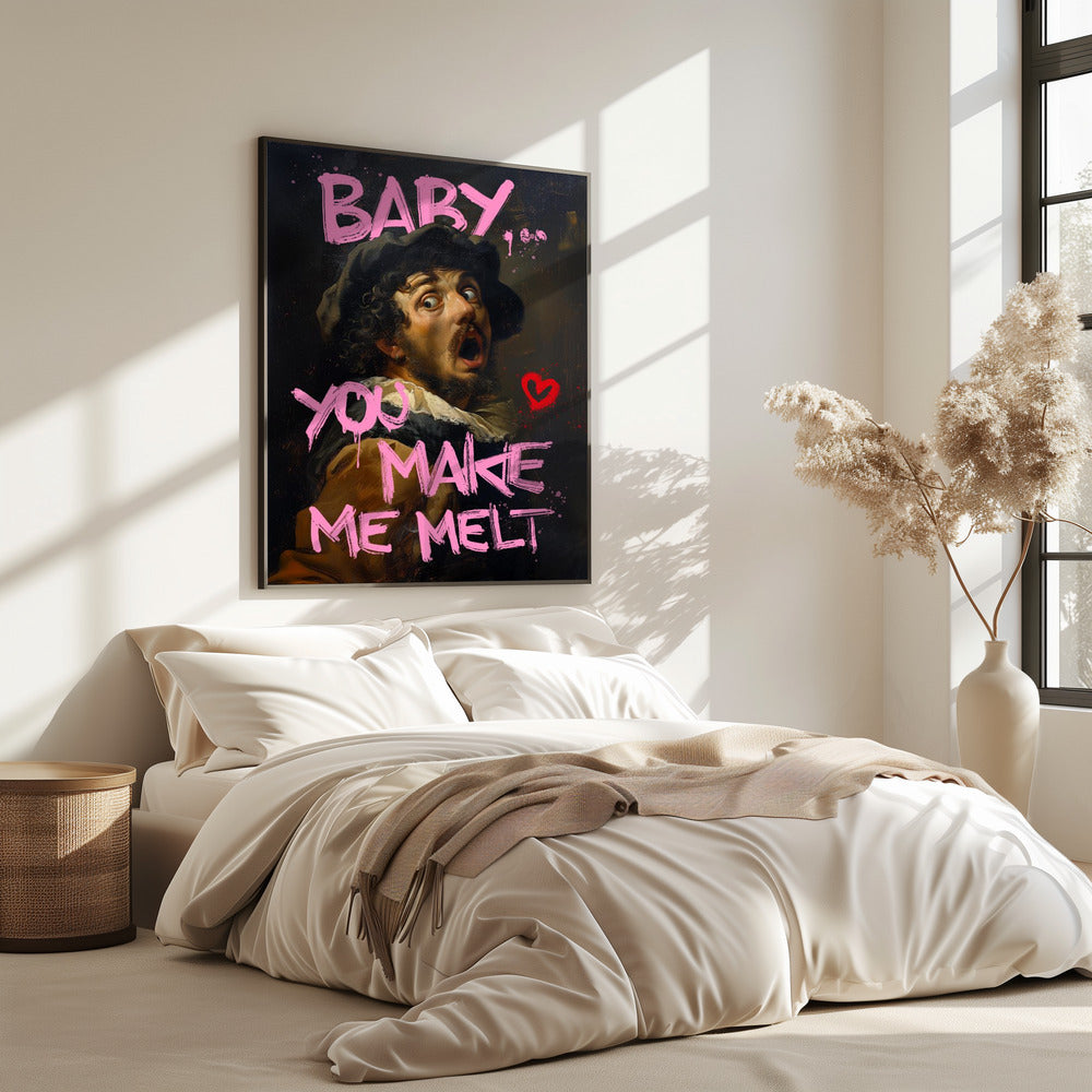 Baby, du bringst mich zum Schmelzen | Poster