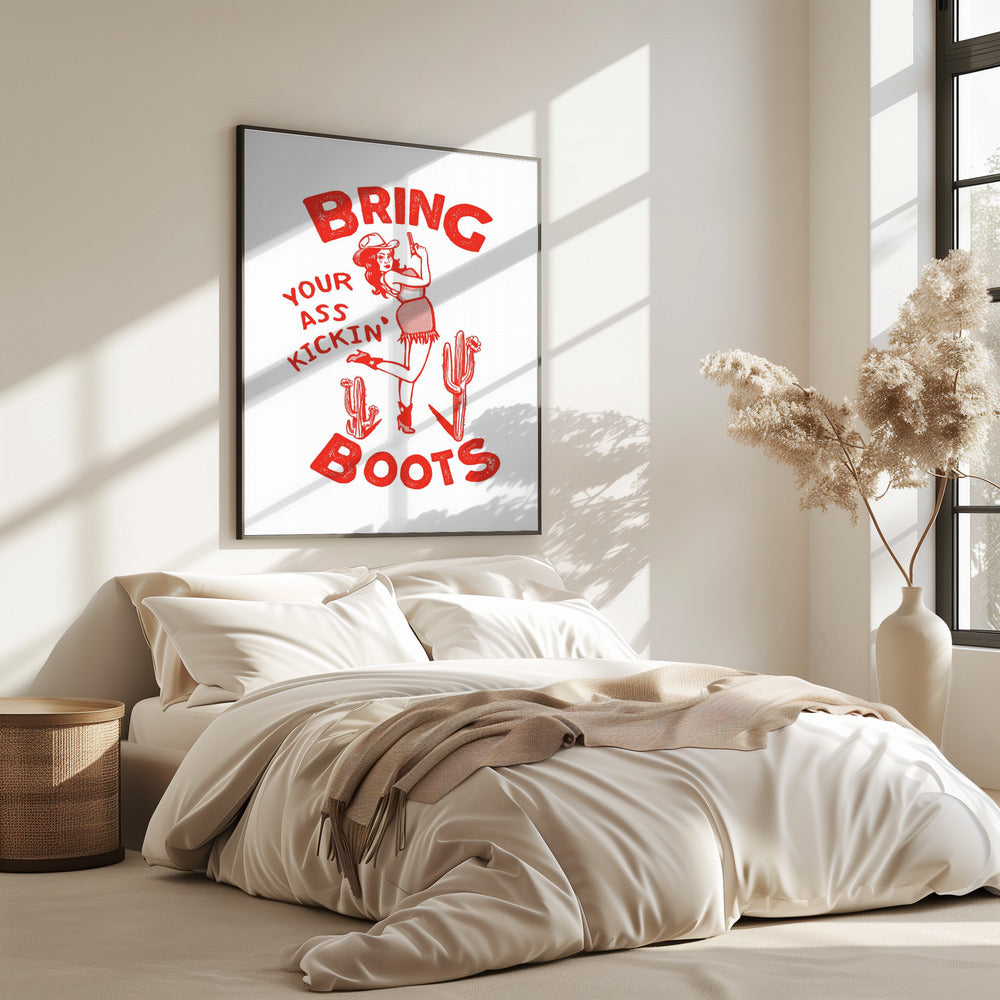 Ass Kicking Boots Funny Western Cowgirl | Poster