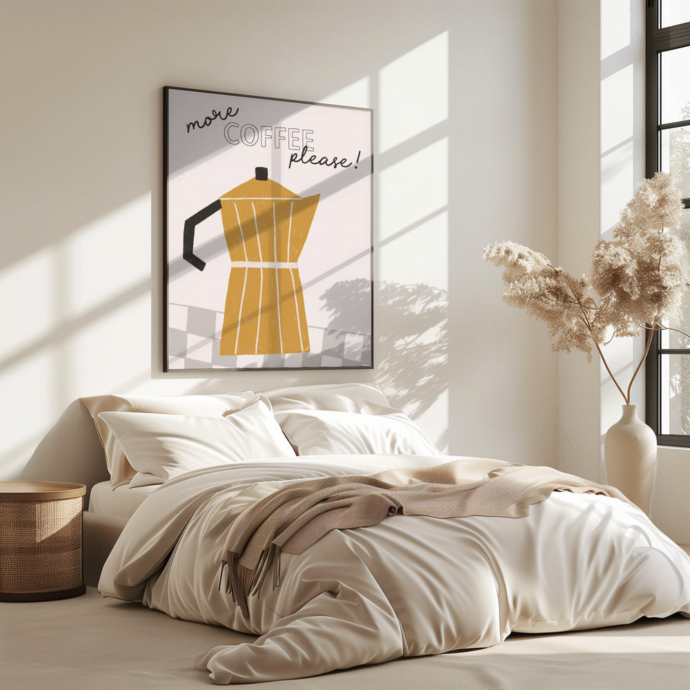 Mehr Kaffee | Poster