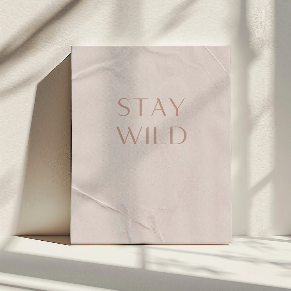 Bleib wild | Leinwand