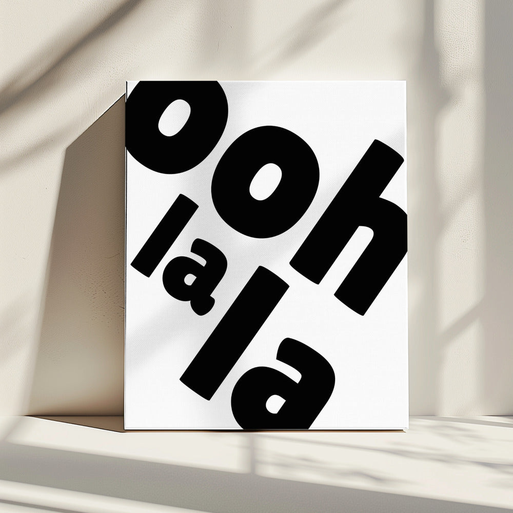 Ooh La La Statement | Canvas