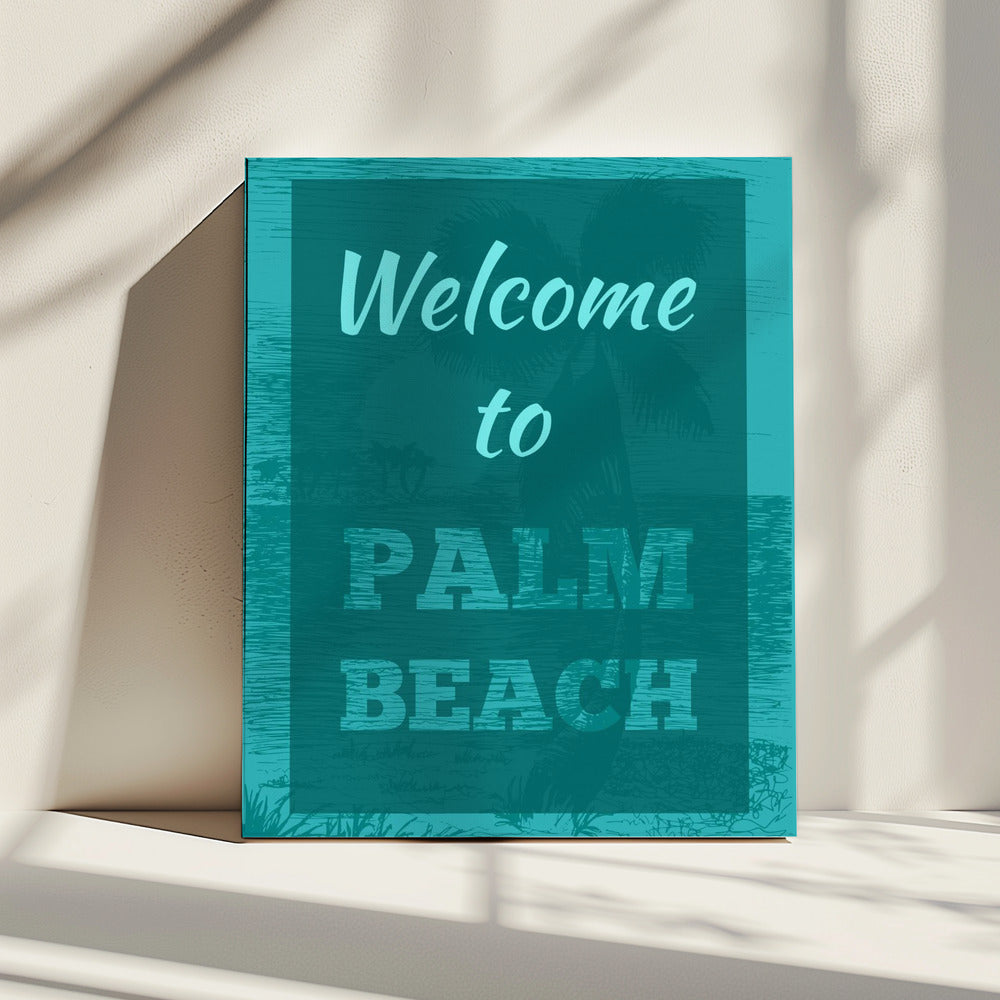 Willkommen in Palm Beach | Leinwand