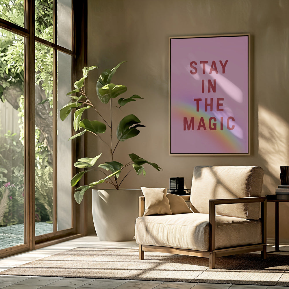 Stay In the Magic | Poster