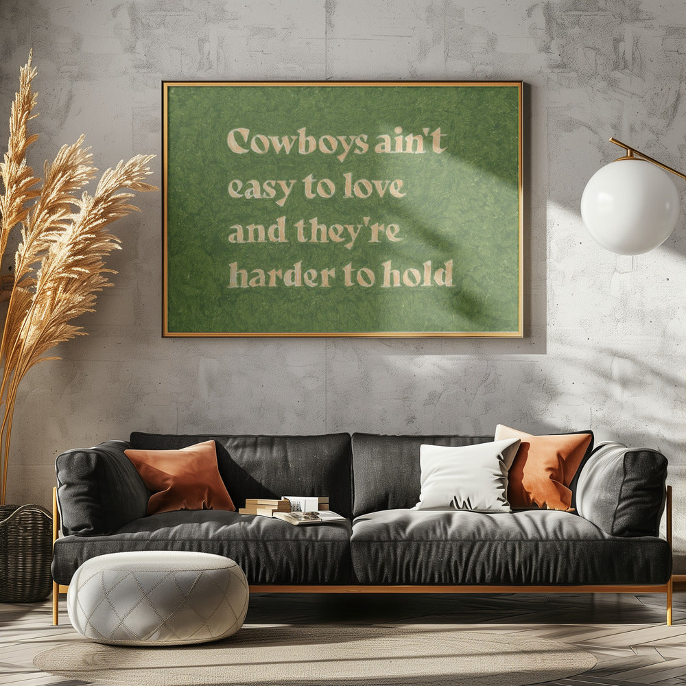 Cowboys Ain't Easy To Love | Canvas