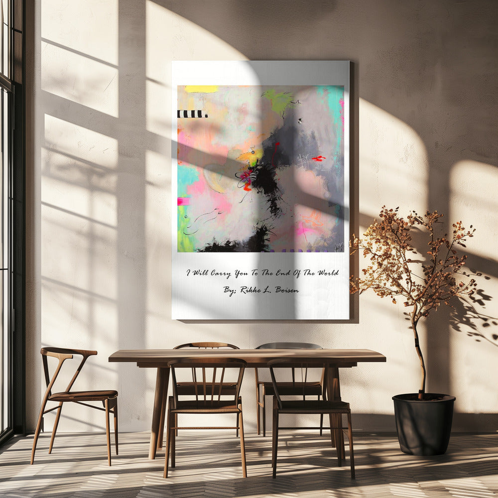 I Will Carry You To the End of the World | Canvas