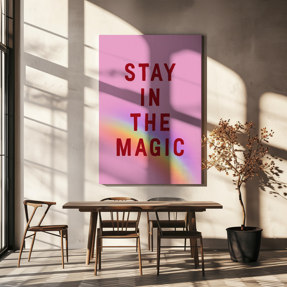 Stay In the Magic | Canvas
