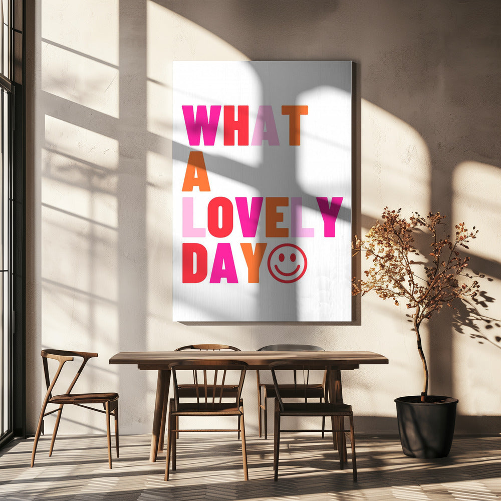 Lovely Day Vibes | Canvas