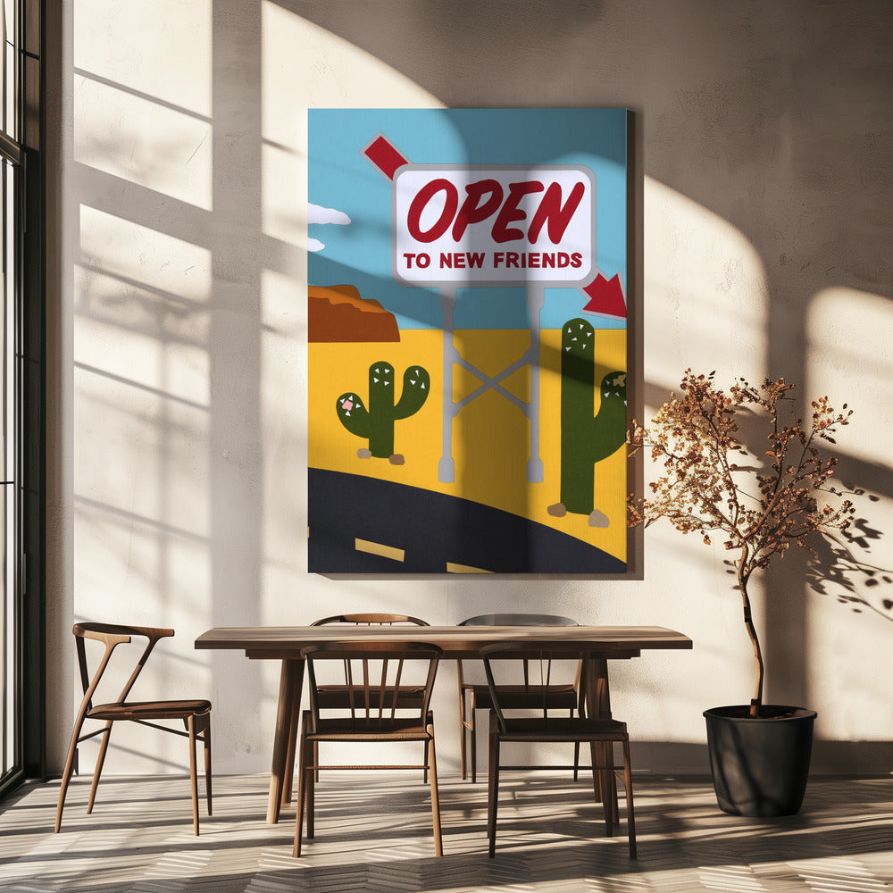Offen für neue Freunde | Leinwand