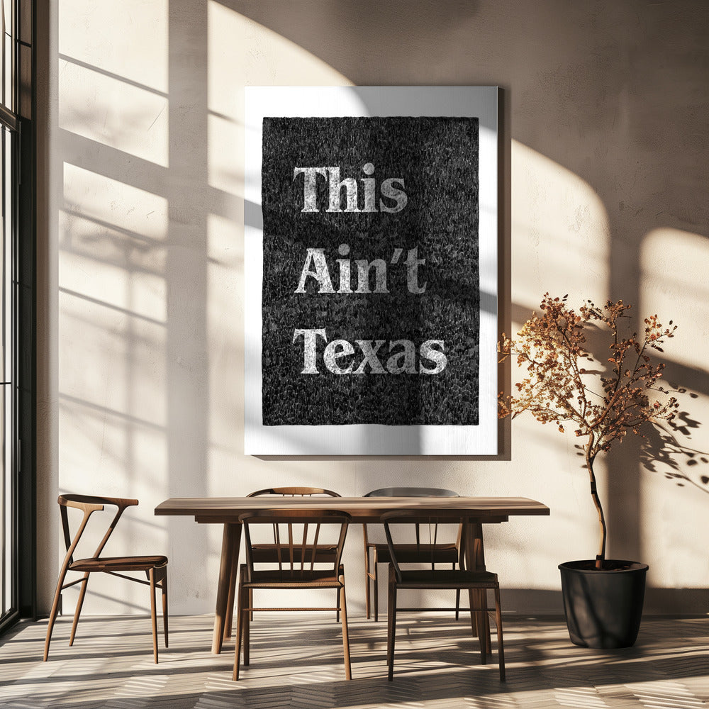 Das ist nicht Texas | Leinwand