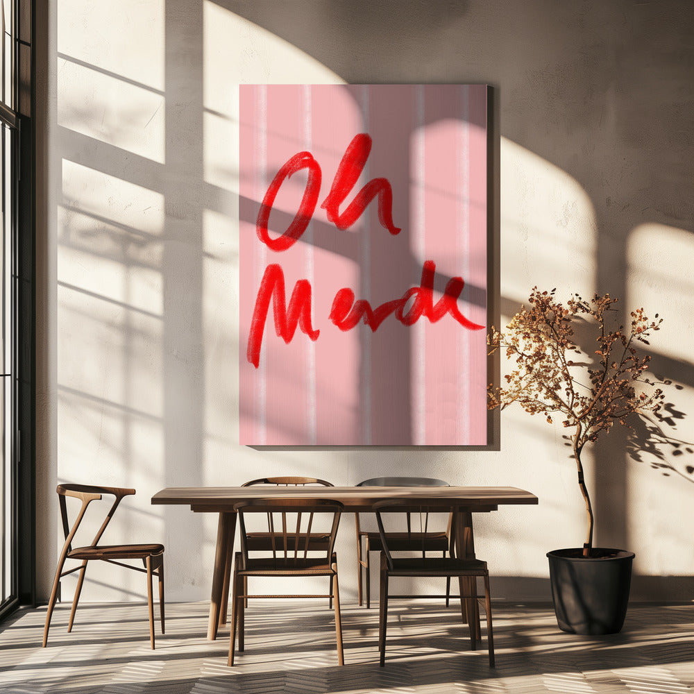 Oh Merde | Leinwand